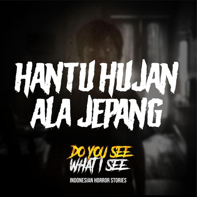 Hantu Hujan Ala Jepang | #1539 - podcast episode cover
