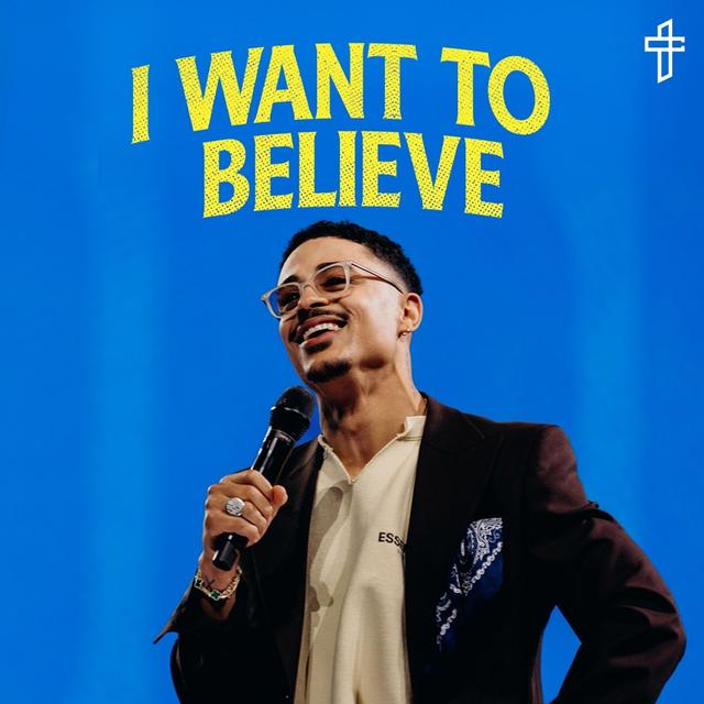 I Want To Believe // Mustard: The Seed That Can Change Everything (Part 3) // Charles Metcalf - podcast episode cover