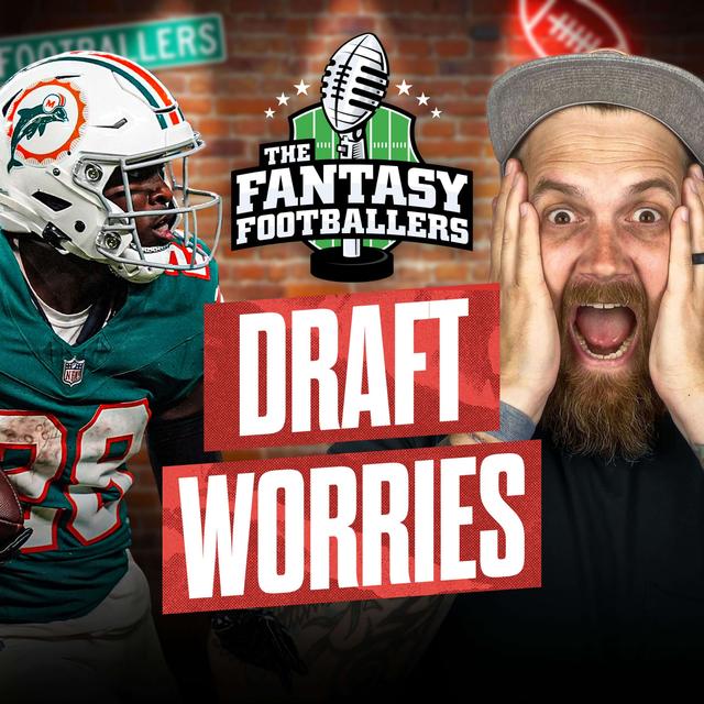 Draft Worries + Breakout Hopes, Tricky Trades - Fantasy Football Podcast for 4/8 - podcast episode cover