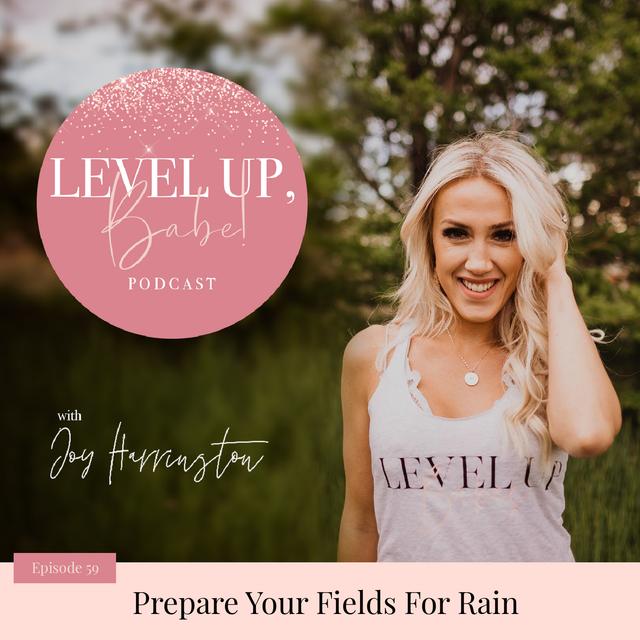 59. Prepare Your Fields For Rain - podcast episode cover