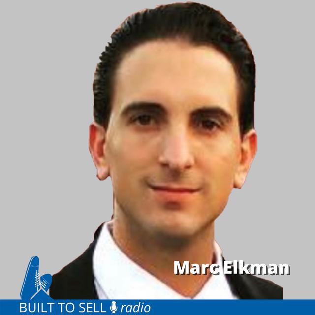 Ep 286 Marc Elkman - The Good, the Bad (and the Ugly) Of Selling to Private Equity - podcast episode cover