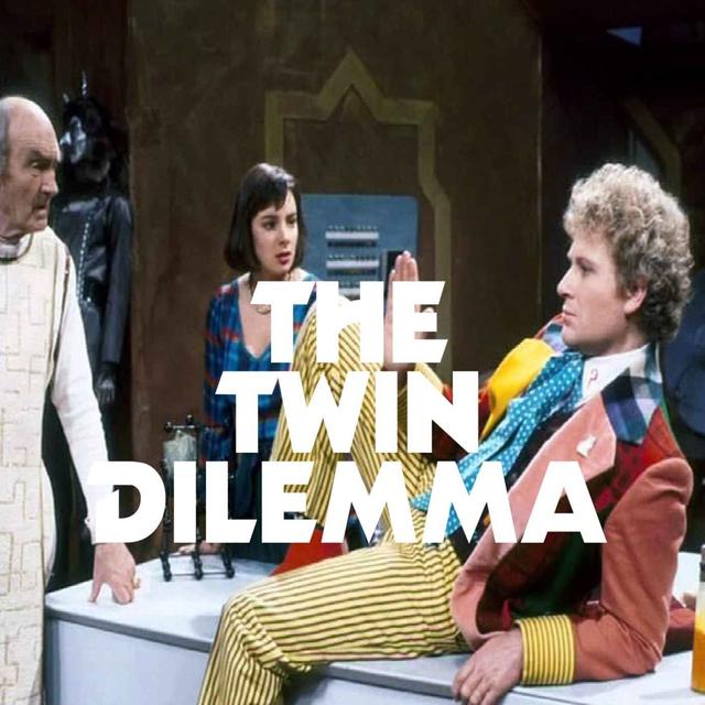 The Twin Dilemma - podcast episode cover