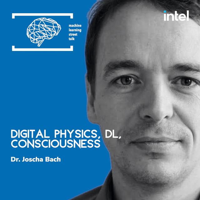 #82 - Dr. JOSCHA BACH - Digital Physics, DL and Consciousness [UNPLUGGED] - podcast episode cover