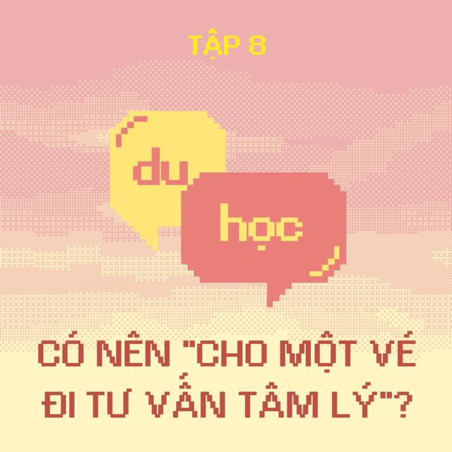 Có nên "Cho một vé đi tư vấn tâm lý"? - M3T8 - podcast episode cover