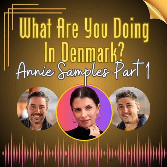 13 | Annie Samples - part 1 - podcast episode cover