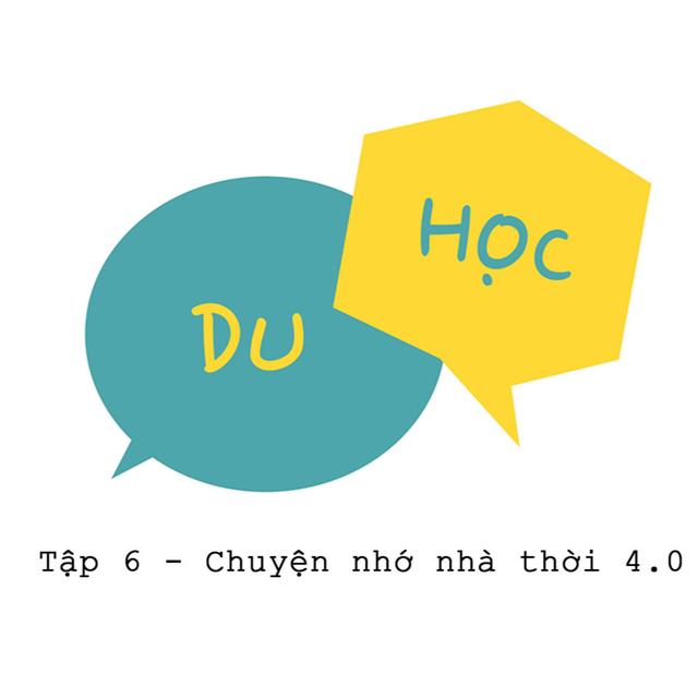 Chuyện nhớ nhà thời 4.0 - M1T6 - podcast episode cover