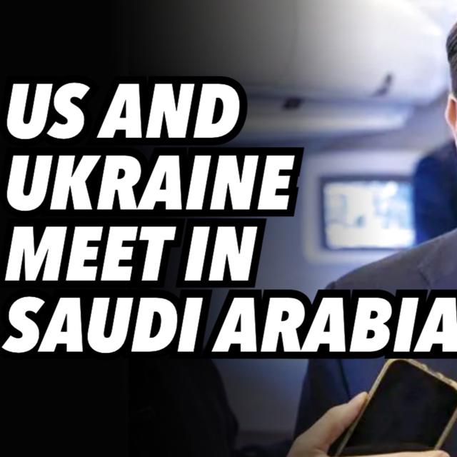 US and Ukraine meet in Saudi Arabia - podcast episode cover