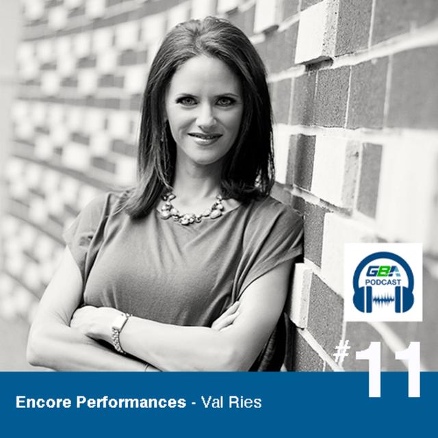 #11 - Encore Performances - Val Ries - podcast episode cover