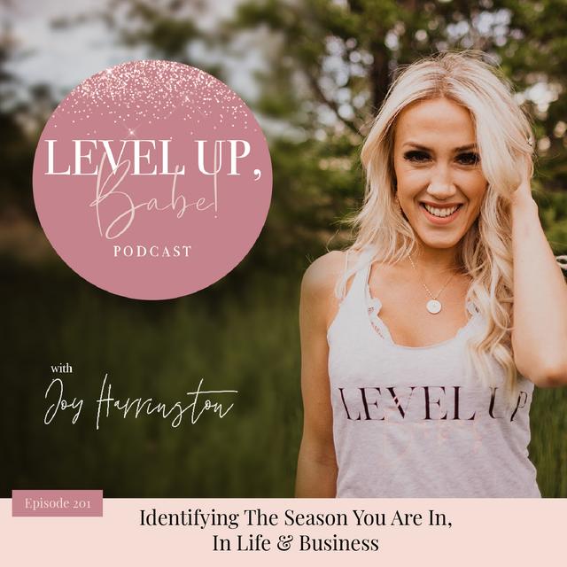 201. Identifying the season you are in, in life & business - podcast episode cover