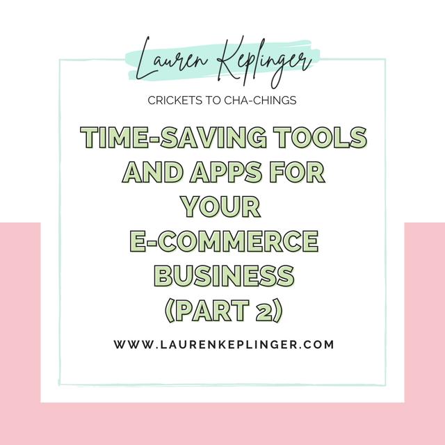 155. Time-Saving Tools and Apps for Your E-Commerce Business (Part 2) - podcast episode cover