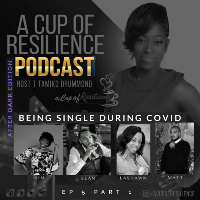 Being Single During COVID part 1 - podcast episode cover