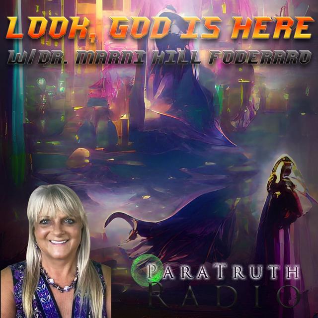Look, God is Here w/Dr. Marni Hill Foderaro - podcast episode cover