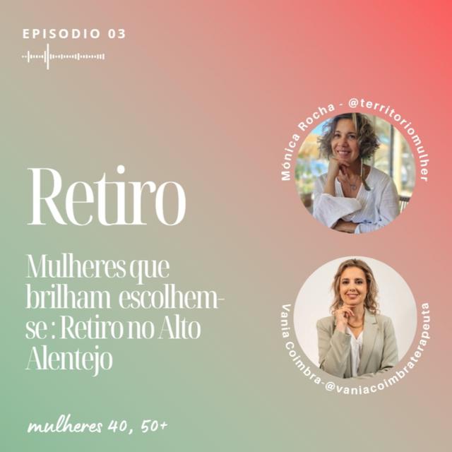 🎙️Ep 3 – Temp 2: Momento Só Para mim- Redescobrir o Equilíbrio na Maturidade (com Vânia Coimbra) - podcast episode cover