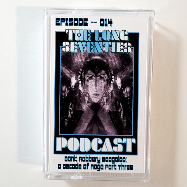 Bank Robbery Boogaloo, Decade of Rage Part Three - podcast episode cover