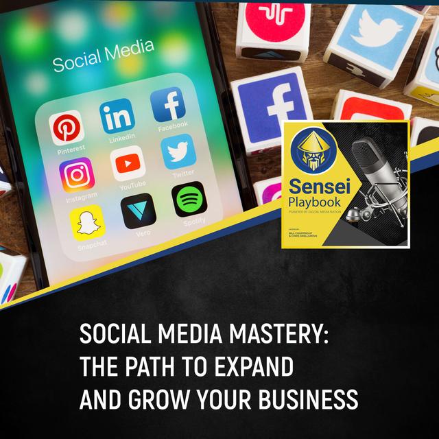 Episode Three: Social Media Mastery: The Path To Expand And Grow Your Business - podcast episode cover
