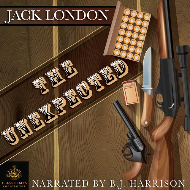 Ep. 956, The Unexpected, by Jack London VINTAGE - podcast episode cover