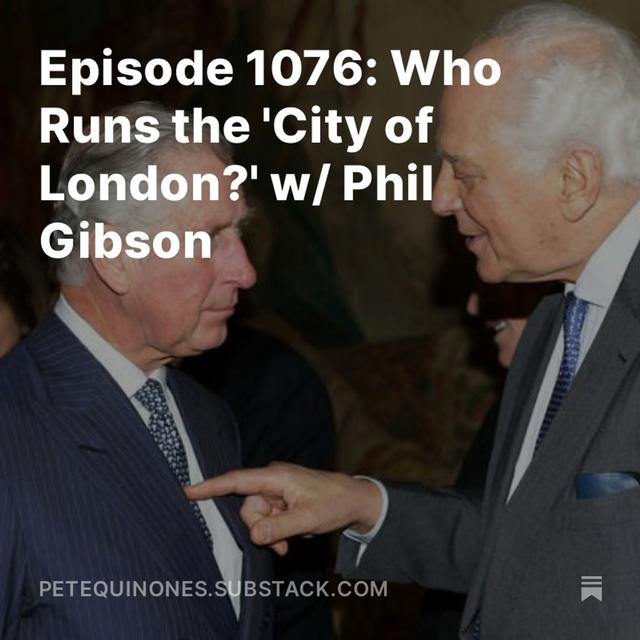 Episode 1076: Who Runs the 'City of London?' w/ Phil Gibson - podcast episode cover