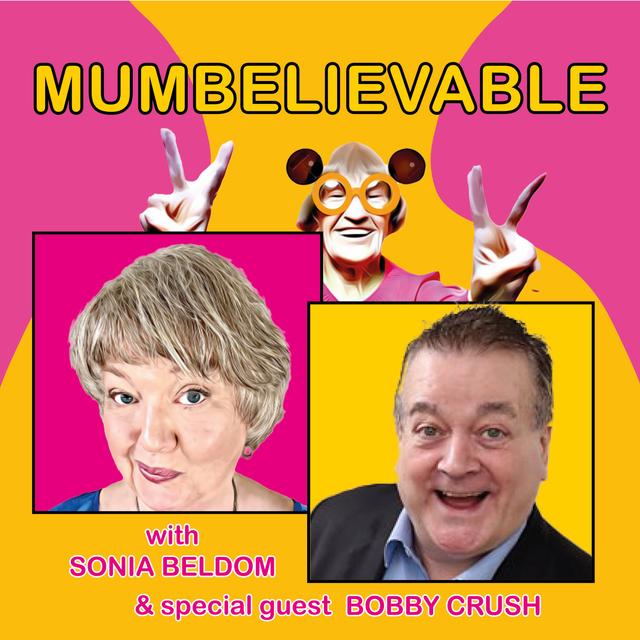Bobby Crush keys in on his MUMBELIEVABLE mother - podcast episode cover