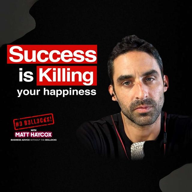 Jonathan Goodman, Entrepreneur & Millionaire Coach: Why Success Could Be Your Biggest Failure - podcast episode cover