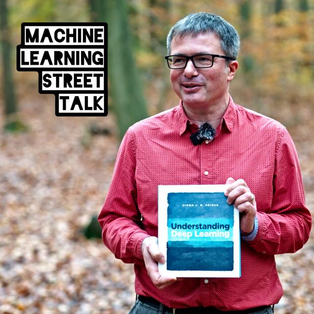 Understanding Deep Learning - Prof. SIMON PRINCE [STAFF FAVOURITE] - podcast episode cover
