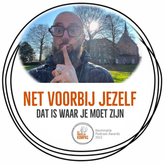 Net voorbij jezelf, dat is waar je moet zijn. - podcast episode cover
