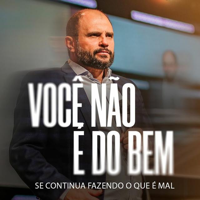 #476 - VOCÊ NÃO É DO BEM se continua fazendo o que é mal  - JB Carvalho - podcast episode cover