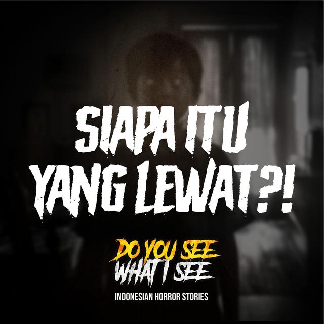 Siapa Itu Yang Lewat?! | #1461 - podcast episode cover