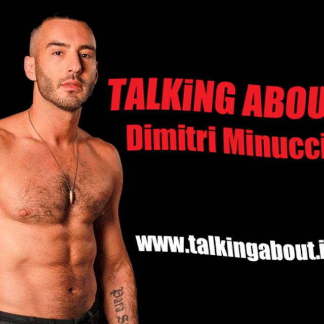 Talking About: Dimitri Minucci - podcast episode cover