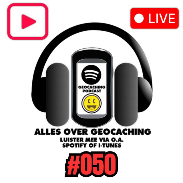 Geocaching Podcast #050 - ook LIVE op YouTube, o.a. over GeoChallenge, Treasures, Events, Geocachen op vakantie, etc. - podcast episode cover