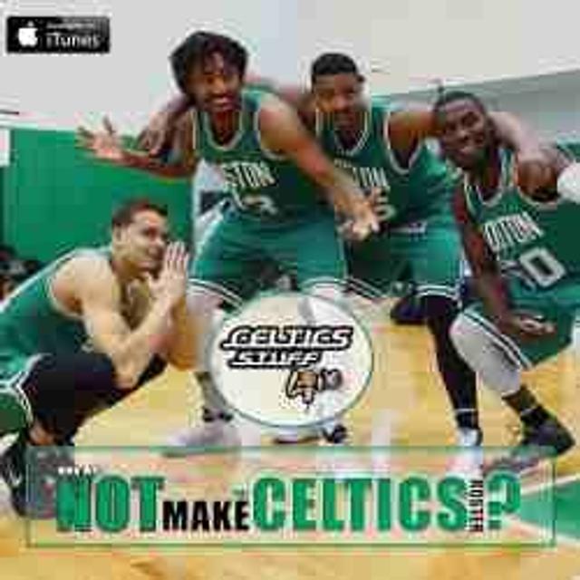 047: 6 Players Who Won't Make the Boston Celtics Roster, Al Horford's New Nickname - podcast episode cover