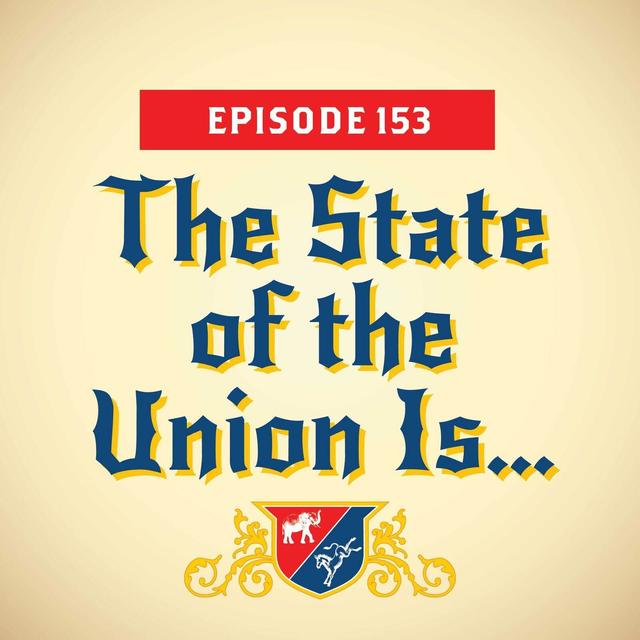 The State of the Union Is… (with Jon Favreau) - podcast episode cover