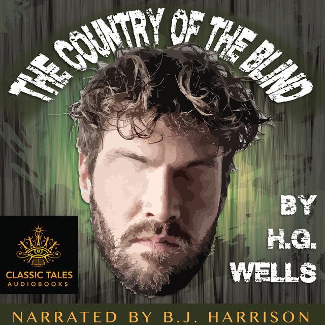 Ep. 950, The Country of the Blind, by H.G. Wells VINTAGE - podcast episode cover