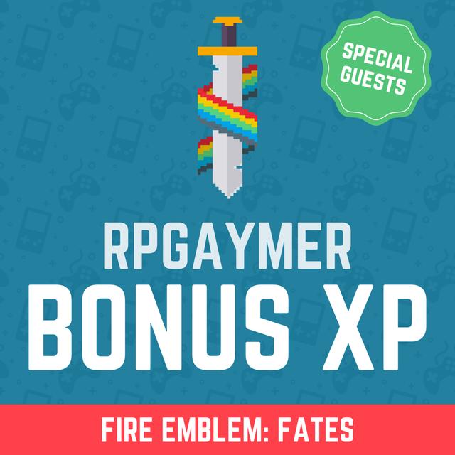 Fire Emblem: Fates feat. Professor Bopper and SpeedyHawk! | BONUS XP 030 - podcast episode cover