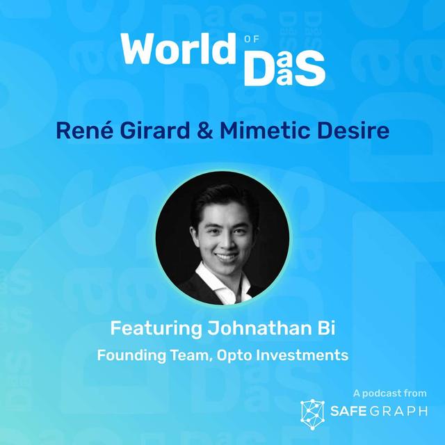 Johnathan Bi: René Girard & Mimetic Desire - podcast episode cover