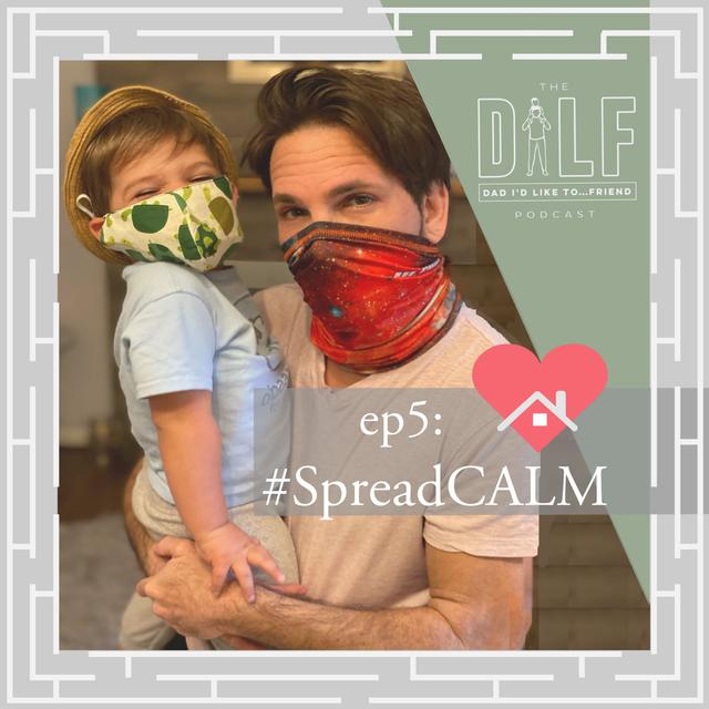#SpreadCALM  |  Overcoming Anxieties in the Home - podcast episode cover