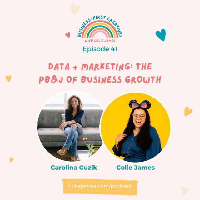 Data and Marketing: The PB&J of Business Growth with Carolina Guzik - podcast episode cover