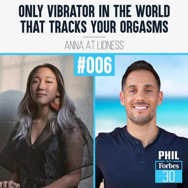 006 | "Only Vibrator in the World that Tracks Your Orgasms" (Anna at Lioness) - podcast episode cover