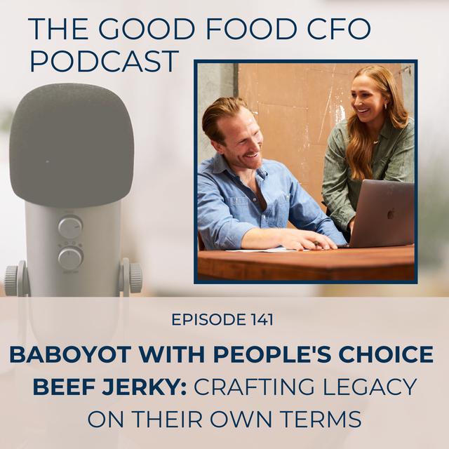 BABOYOT with People's Choice Beef Jerky: Crafting Legacy on Their Own Terms - podcast episode cover