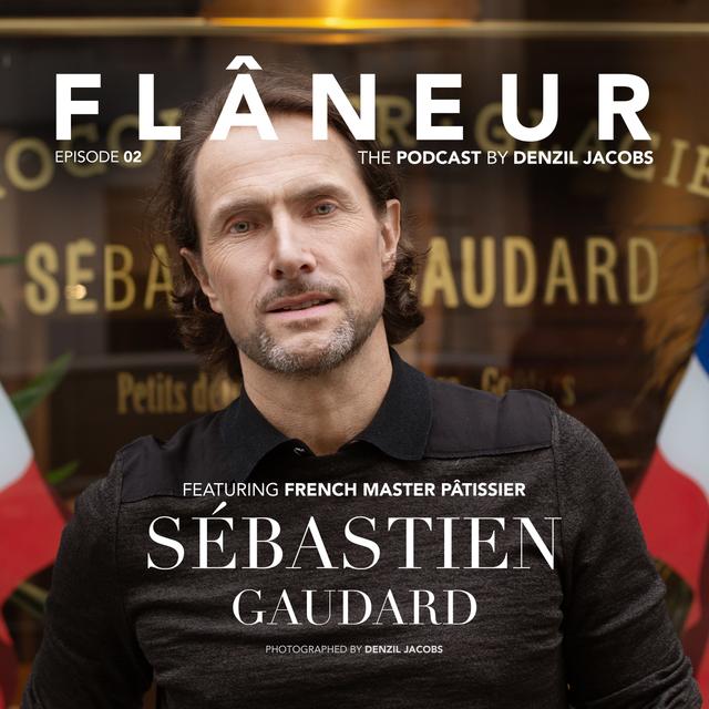 FLANEUR: Sebastien Gaudard - podcast episode cover