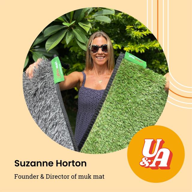 “If It's a Three-Year Plan or a 10 Year Plan, It's Got To Suit The Owner,” Suzanne Horton, Founder and Director of muk mat - podcast episode cover