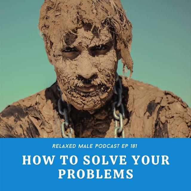 How To Solve Your Problems - podcast episode cover