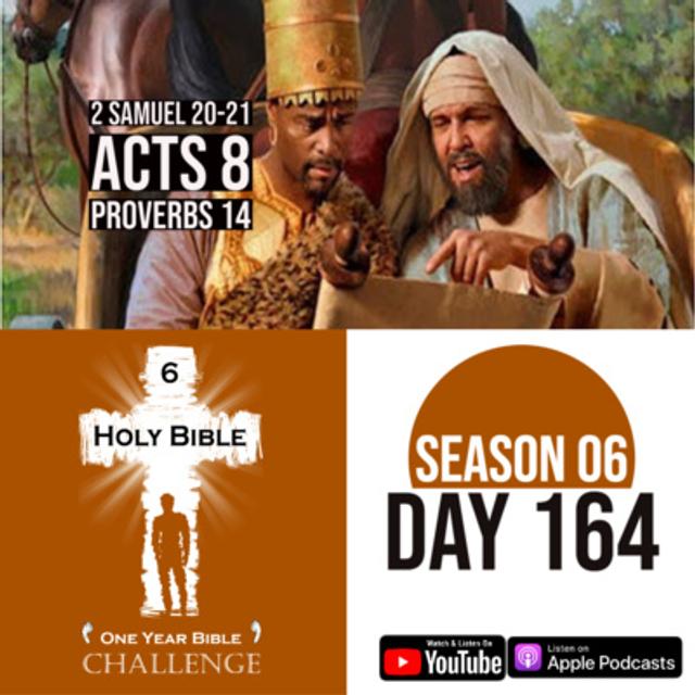 Day 164 | David regains Israel | More Philistine giants appear | Philip baptizes an Ethiopian Official - podcast episode cover