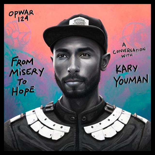 124 Kary Youman: From Misery to Hope - podcast episode cover