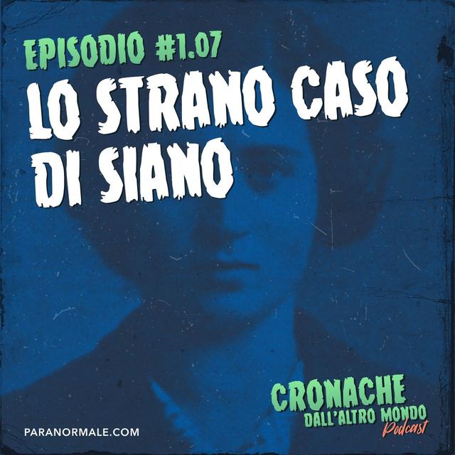Lo strano caso di Siano - podcast episode cover