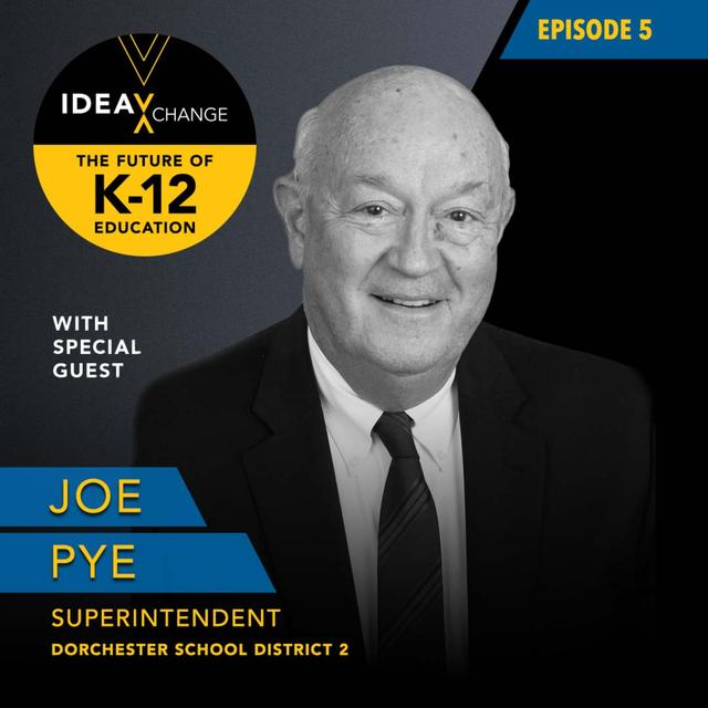Managing Constant Change with Superintendent Joe Pye | The Future of K-12 Education - podcast episode cover