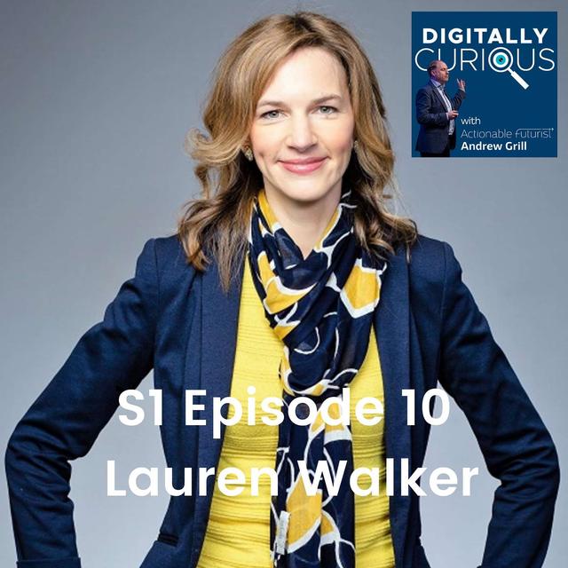 S1 Episode 10: The Future of Data with Lauren Walker - podcast episode cover