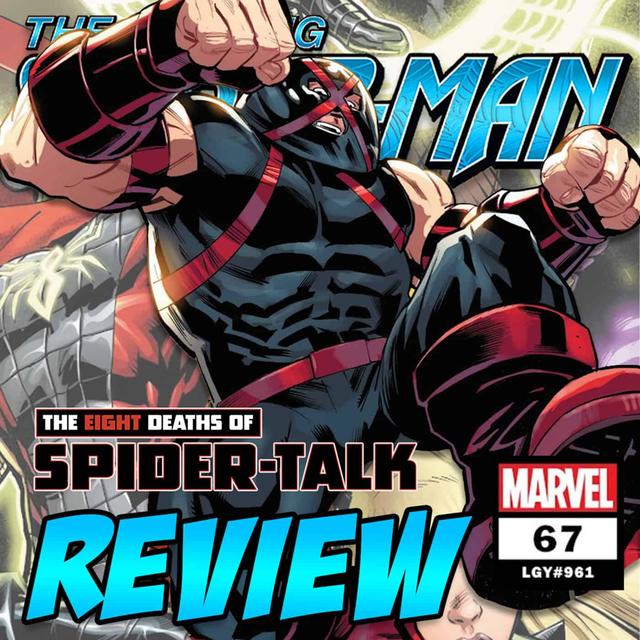 The Amazing Spider-Man (vol. 6) #67 – REVIEW - podcast episode cover