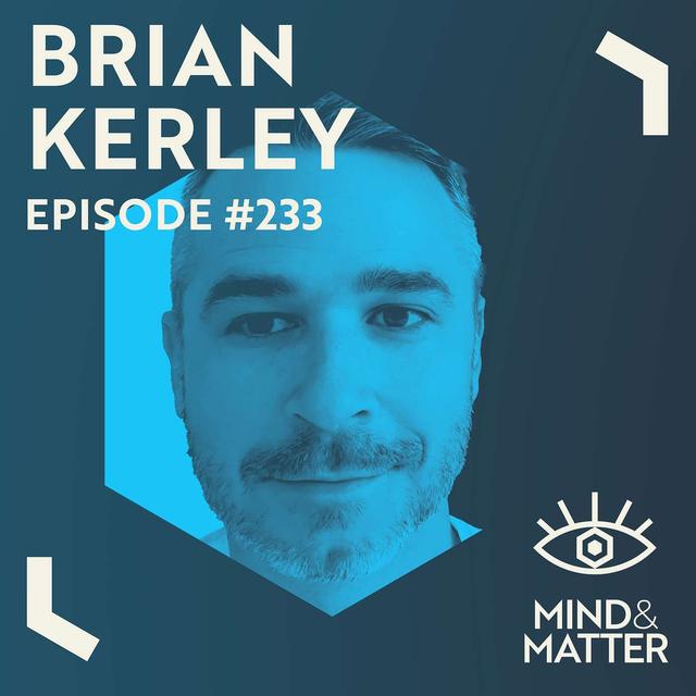 Feel the Burn: Seed Oils, Memes & Oxidative Stress | Brian Kerley | 233 - podcast episode cover
