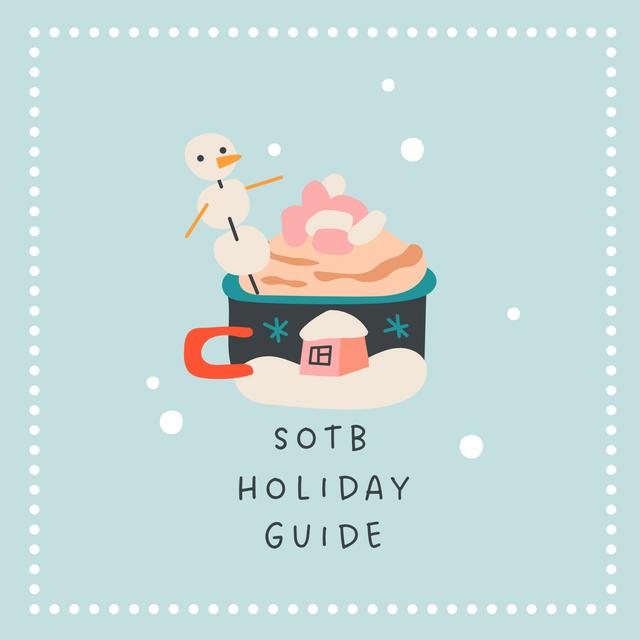 Episode 245: Sotb Holiday Guide - podcast episode cover