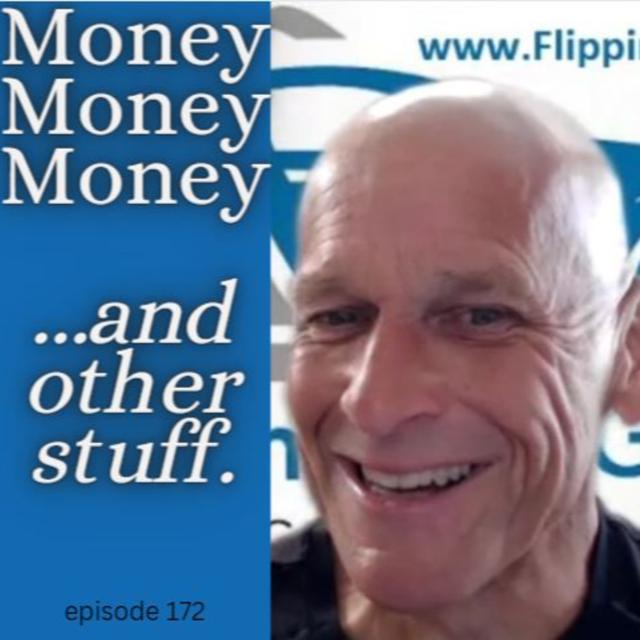 EP 172: Saving Money = Making Money! "you MAKE your money when you BUY" applies to EVERY element of a FLIP. - podcast episode cover